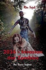 2026 - Invasion der Zombies