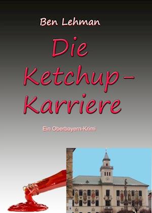 Die Ketchup-Karriere