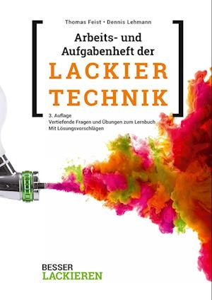 Arbeits- und Aufgabenheft der Lackiertechnik