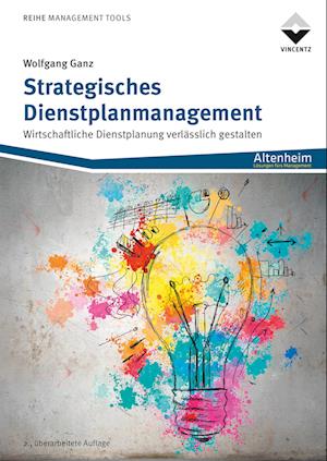 Strategisches Dienstplanmanagement