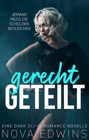 Gerecht geteilt