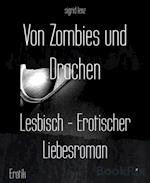 Von Zombies und Drachen