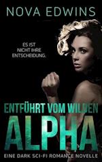 Entführt vom wilden Alpha