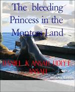 bleeding Princess in the  Monters Land