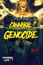 Cannibal Genocide