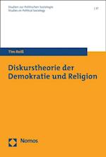 Diskurstheorie der Demokratie und Religion