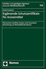 Ergänzende Schutzzertifikate für Arzneimittel