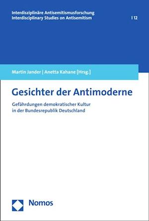 Gesichter der Antimoderne