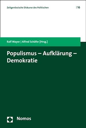 Populismus - Aufklärung - Demokratie