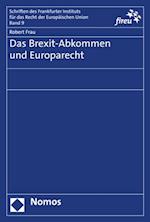 Das Brexit-Abkommen und Europarecht