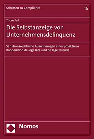 Die Selbstanzeige von Unternehmensdelinquenz