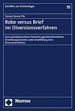 Robe versus Brief im Diversionsverfahren