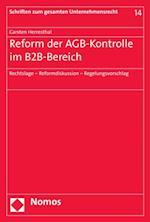 Reform der AGB-Kontrolle im B2B-Bereich