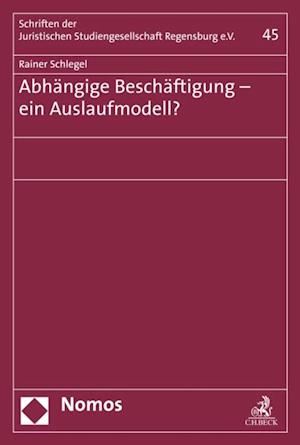 Abhängige Beschäftigung - ein Auslaufmodell?