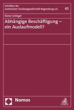 Abhängige Beschäftigung - ein Auslaufmodell?