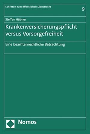 Krankenversicherungspflicht versus Vorsorgefreiheit