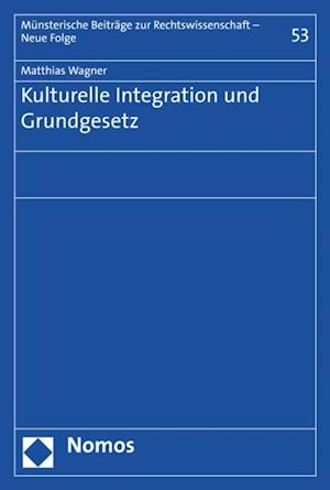 Kulturelle Integration und Grundgesetz