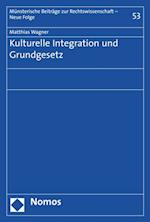 Kulturelle Integration und Grundgesetz