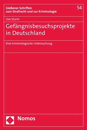 Gefängnisbesuchsprojekte in Deutschland