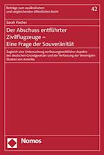 Der Abschuss entführter Zivilflugzeuge - Eine Frage der Souveränität