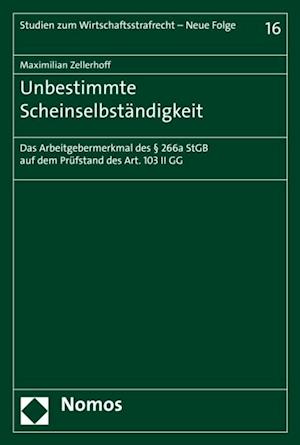 Unbestimmte Scheinselbständigkeit