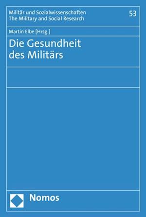 Die Gesundheit des Militärs