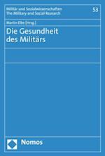 Die Gesundheit des Militärs