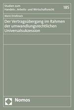 Der Vertragsübergang im Rahmen der umwandlungsrechtlichen Universalsukzession