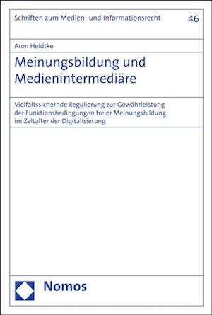 Meinungsbildung und Medienintermediäre