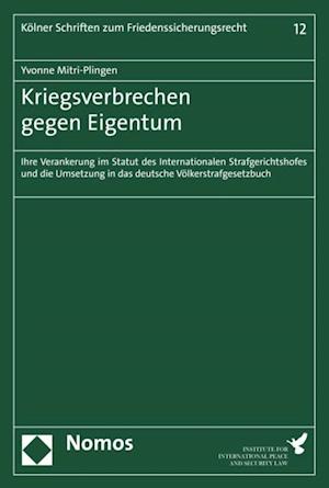 Kriegsverbrechen gegen Eigentum