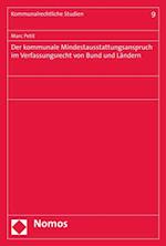 Der kommunale Mindestausstattungsanspruch im Verfassungsrecht von Bund und Ländern