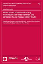 Menschenrechtsverantwortung multinationaler Unternehmen und Corporate Social Responsibility (CSR)