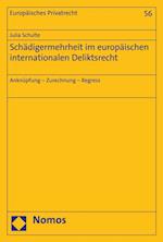 Schädigermehrheit im europäischen internationalen Deliktsrecht