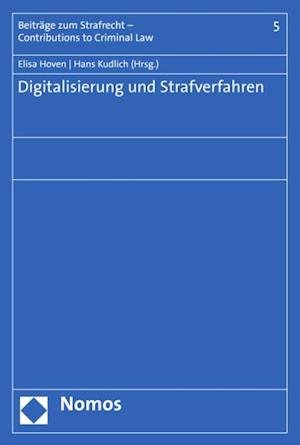 Digitalisierung und Strafverfahren