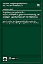 Vergütungsansprüche des Hochschulbeschäftigten bei Verwertung des geistigen Eigentums durch die Hochschule