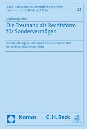 Die Treuhand als Rechtsform für Sondervermögen