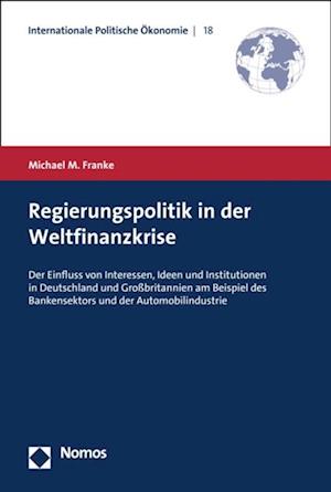 Regierungspolitik in der Weltfinanzkrise