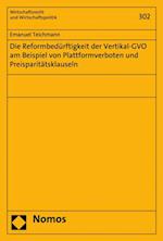 Die Reformbedürftigkeit der Vertikal-GVO am Beispiel von Plattformverboten und Preisparitätsklauseln