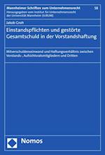 Einstandspflichten und gestörte Gesamtschuld in der Vorstandshaftung