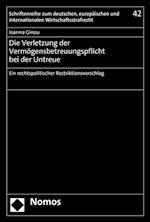 Die Verletzung der Vermögensbetreuungspflicht bei der Untreue