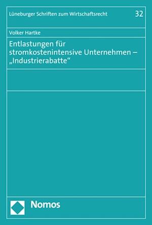 Entlastungen für stromkostenintensive Unternehmen – "Industrierabatte"