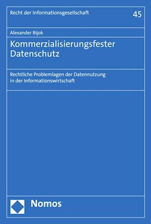 Kommerzialisierungsfester Datenschutz