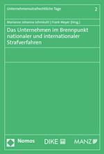 Das Unternehmen im Brennpunkt nationaler und internationaler Strafverfahren