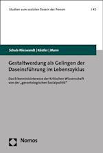 Gestaltwerdung als Gelingen der Daseinsführung im Lebenszyklus