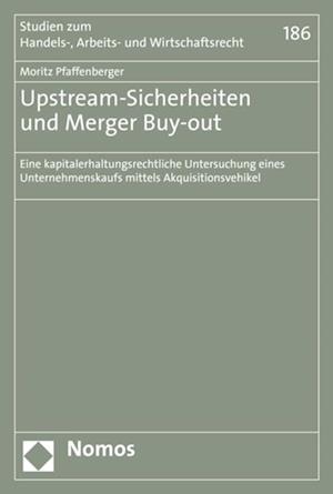 Upstream-Sicherheiten und Merger Buy-out