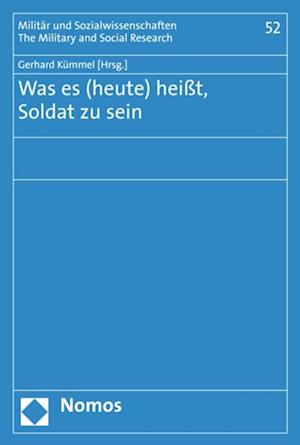 Was es (heute) heißt, Soldat zu sein