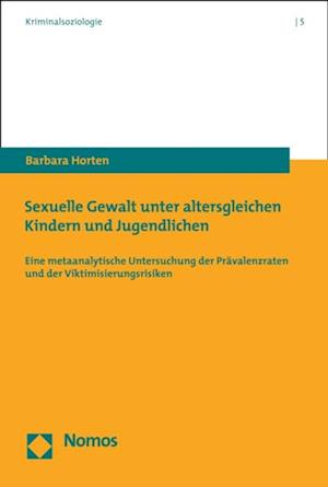 Sexuelle Gewalt unter altersgleichen Kindern und Jugendlichen