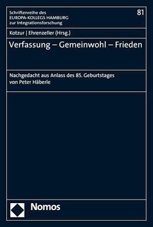 Verfassung – Gemeinwohl – Frieden