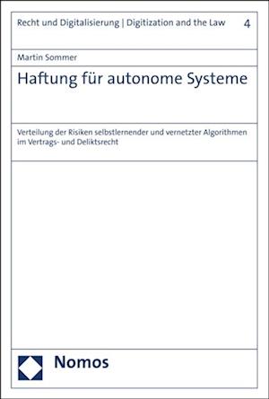 Haftung für autonome Systeme