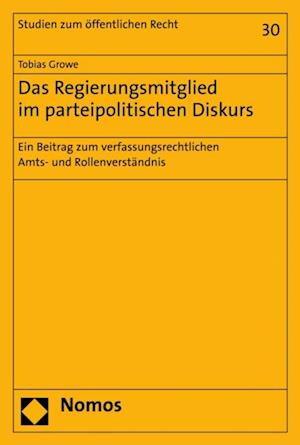 Das Regierungsmitglied im parteipolitischen Diskurs